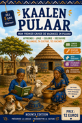 Mon cahier d’activité Kaalen Pulaar Édition 1 « cahier de vacances